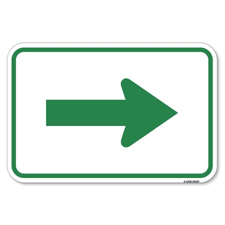 Signmission Safety Sign, 12 in Height, Aluminum, 18 in Length, 24337 A-1218-24337